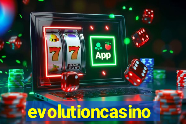 evolutioncasino