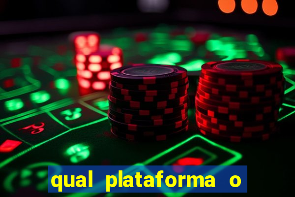 qual plataforma o buzeira joga