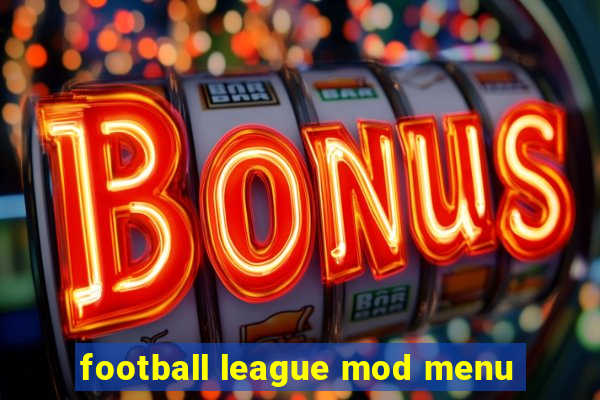 football league mod menu