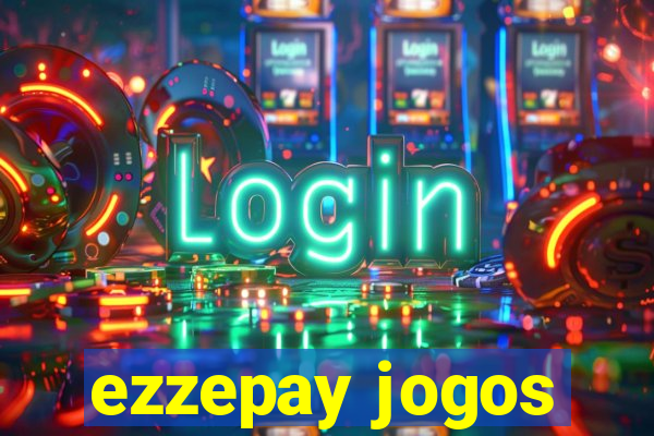 ezzepay jogos