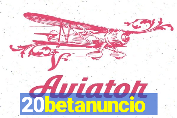 20betanuncio