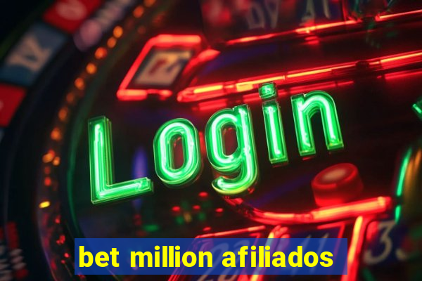 bet million afiliados