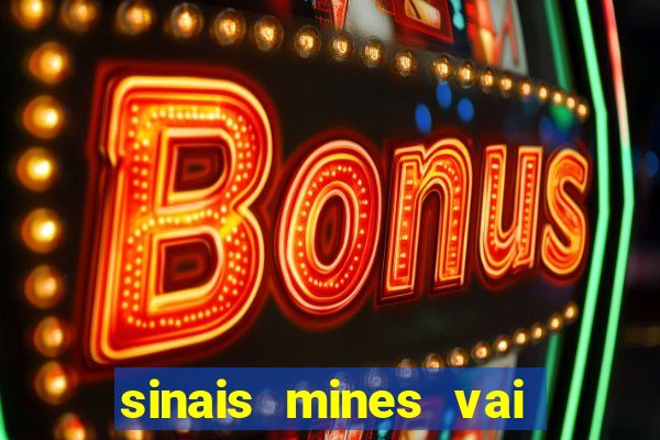 sinais mines vai de bet