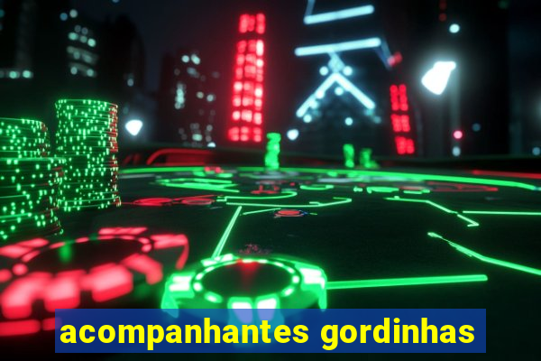 acompanhantes gordinhas