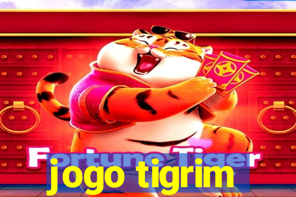 jogo tigrim