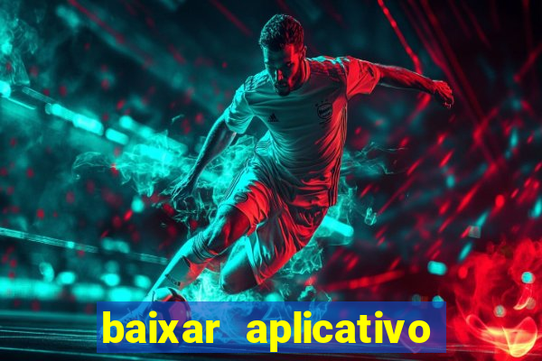 baixar aplicativo futebol da hora 3.7