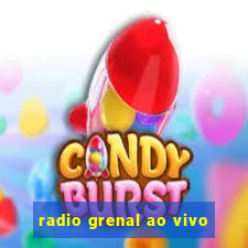 radio grenal ao vivo