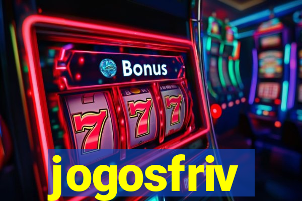 jogosfriv