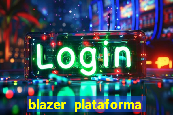 blazer plataforma de jogos