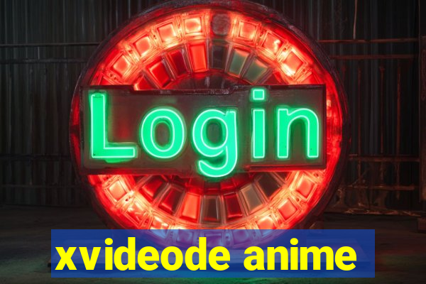 xvideode anime