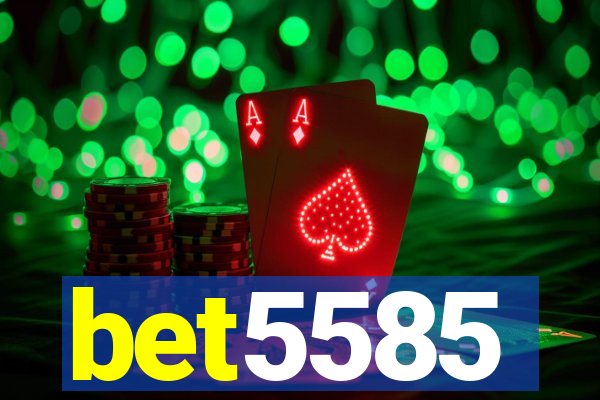 bet5585