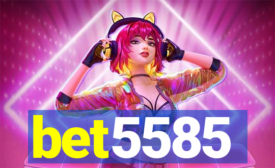 bet5585