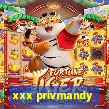 xxx privmandy