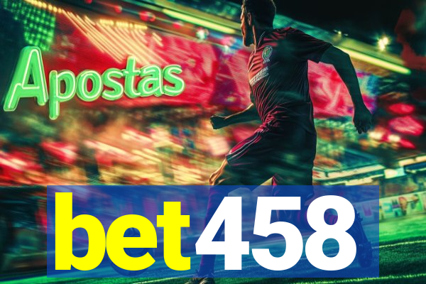 bet458