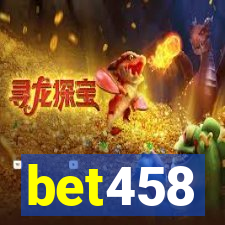 bet458