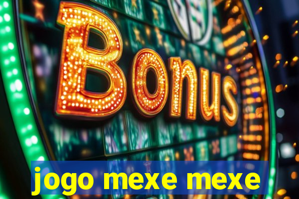 jogo mexe mexe