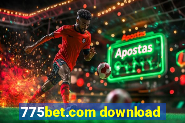 775bet.com download