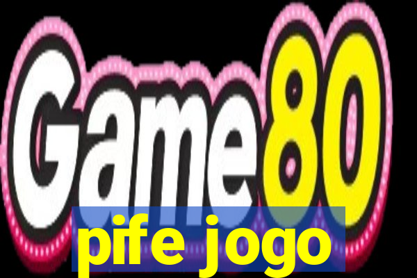 pife jogo