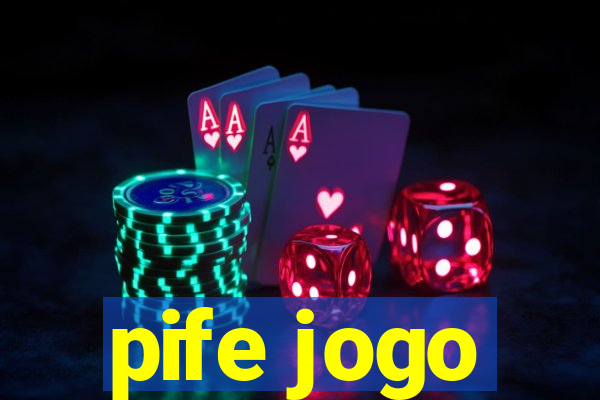 pife jogo