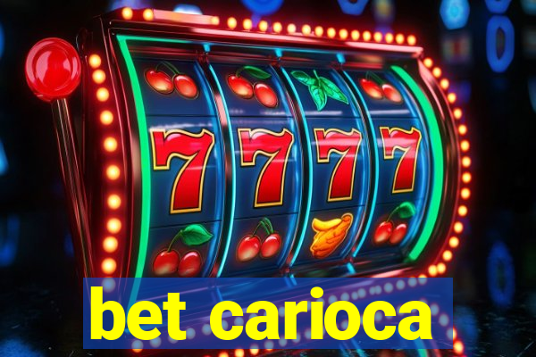 bet carioca