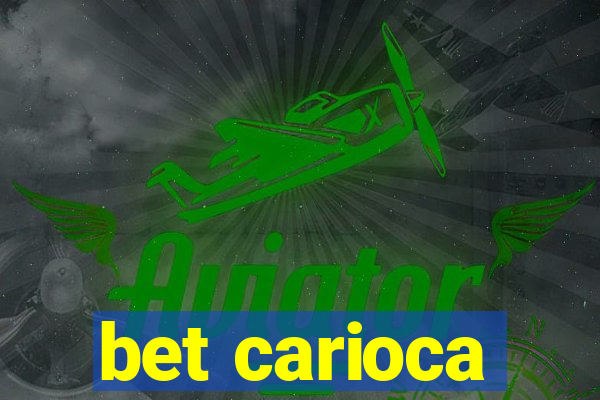 bet carioca