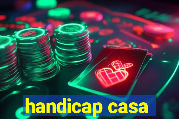 handicap casa