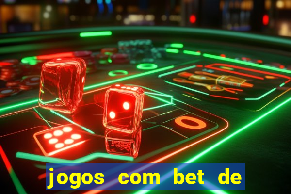 jogos com bet de 5 centavos