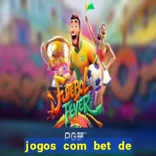 jogos com bet de 5 centavos