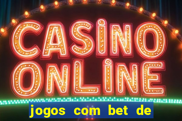 jogos com bet de 5 centavos