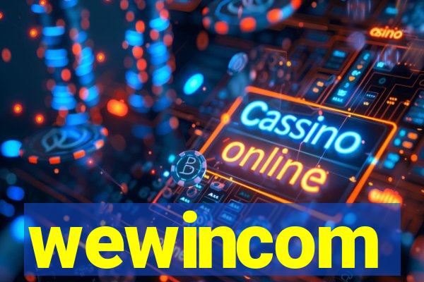 wewincom