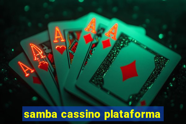 samba cassino plataforma