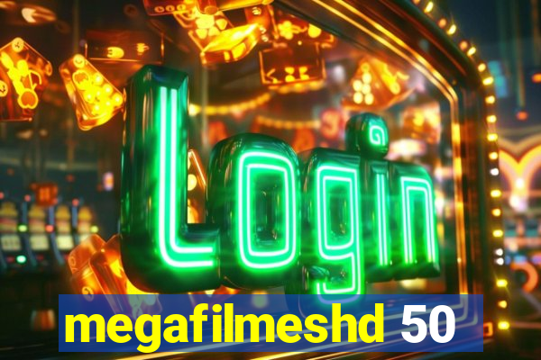 megafilmeshd 50