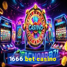 1666 bet casino