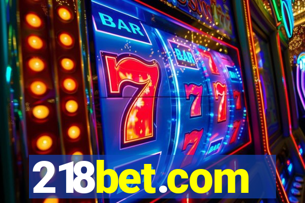 218bet.com