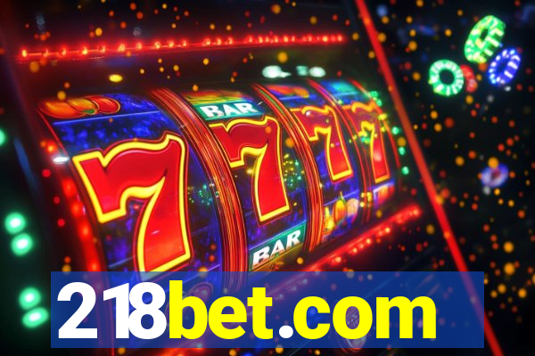 218bet.com