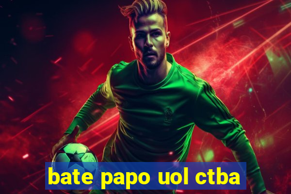 bate papo uol ctba