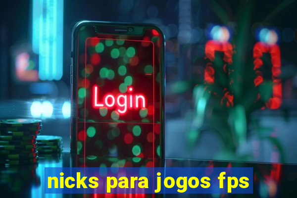 nicks para jogos fps