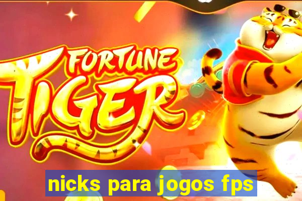 nicks para jogos fps