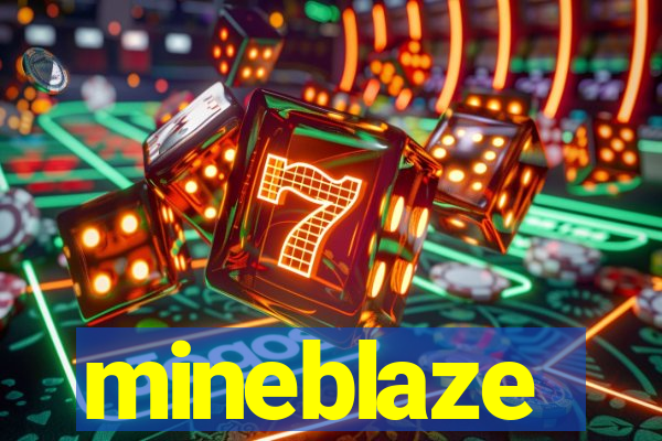 mineblaze