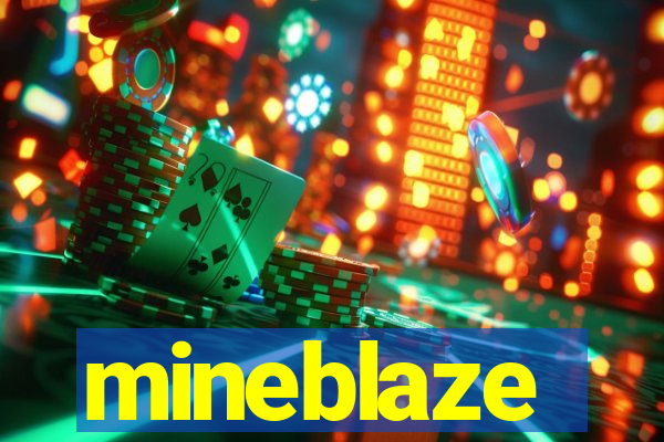 mineblaze