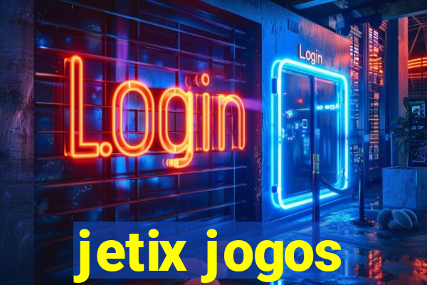 jetix jogos