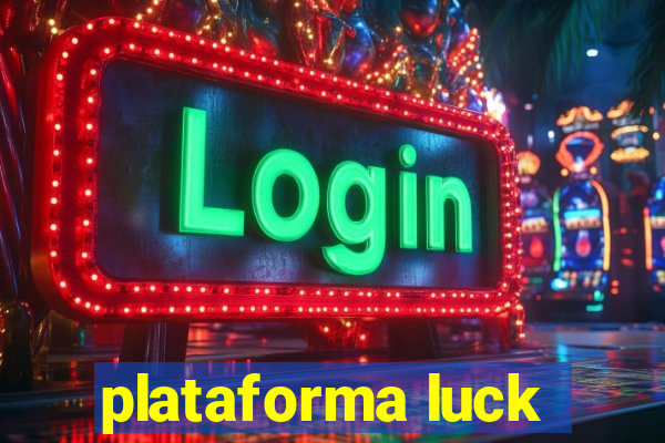 plataforma luck