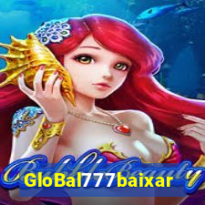 GloBal777baixar