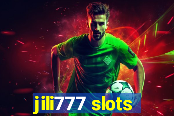 jili777 slots