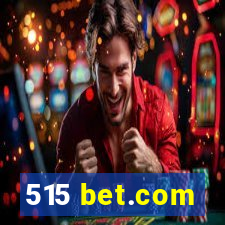 515 bet.com