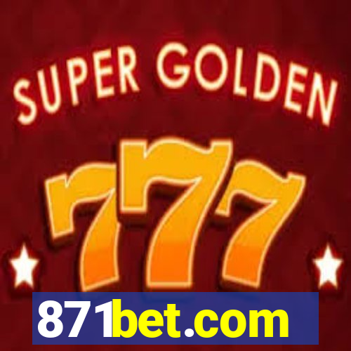 871bet.com