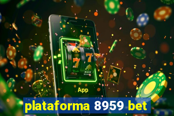 plataforma 8959 bet