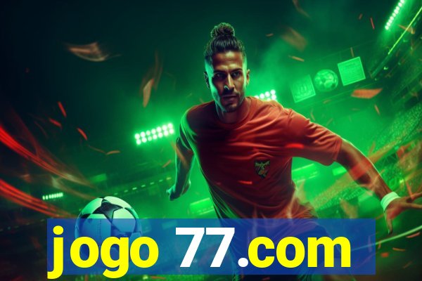 jogo 77.com