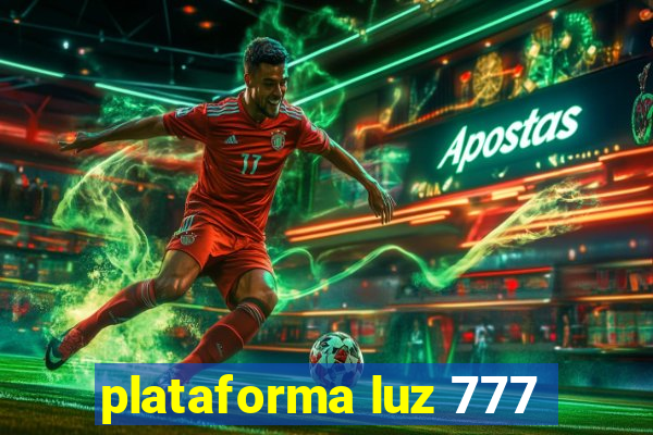 plataforma luz 777