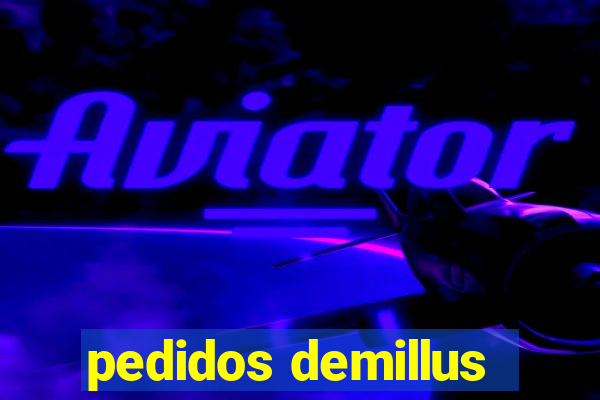 pedidos demillus